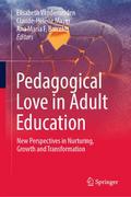 Pedagogical Love in Adult Education