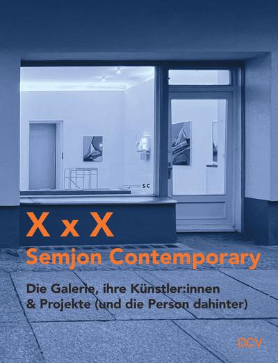 X x X: Semjon Contemporary