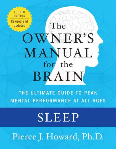 Sleep: The Owner’s Manual