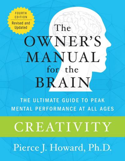Creativity: The Owner’s Manual