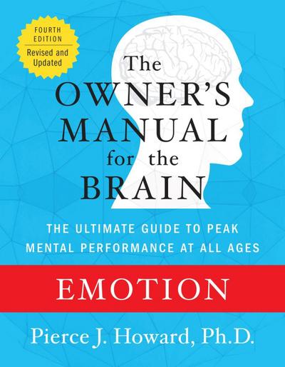 Emotion: The Owner’s Manual