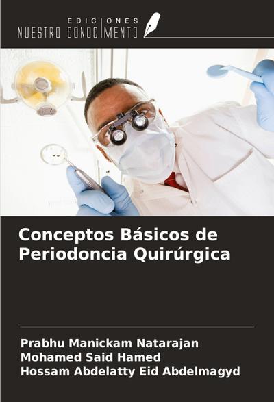 Conceptos Básicos de Periodoncia Quirúrgica