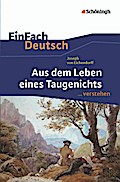 EinFach Deutsch ...verstehen. Interpretationshilfen: EinFach Deutsch ...verstehen: Joseph von Eichendorff: Aus dem Leben eines Taugenichts