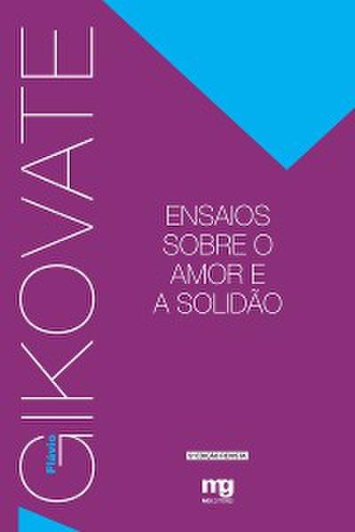 Ensaios sobre o amor e a solidão