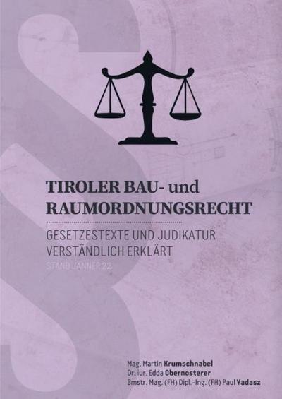 Tiroler Bau- und Raumordnungsrechtes