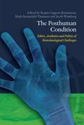 The Posthuman Condition