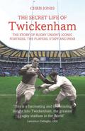 The Secret Life of Twickenham