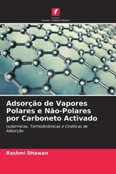 Adsorção de Vapores Polares e Não-Polares por Carboneto Activado