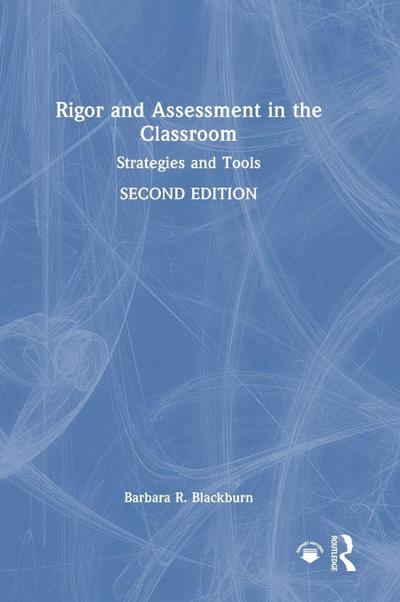 Rigor and Assessment in the Classroom