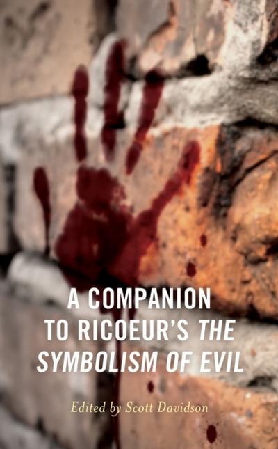 Companion to Ricoeur’s The Symbolism of Evil