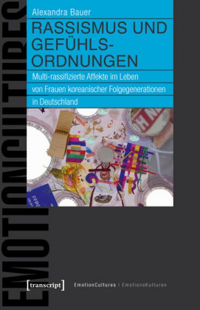 Rassismus und Gefühlsordnungen