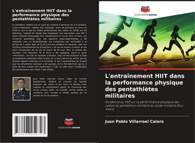 L’entraînement HIIT dans la performance physique des pentathlètes militaires