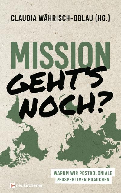 Mission - geht’s noch?