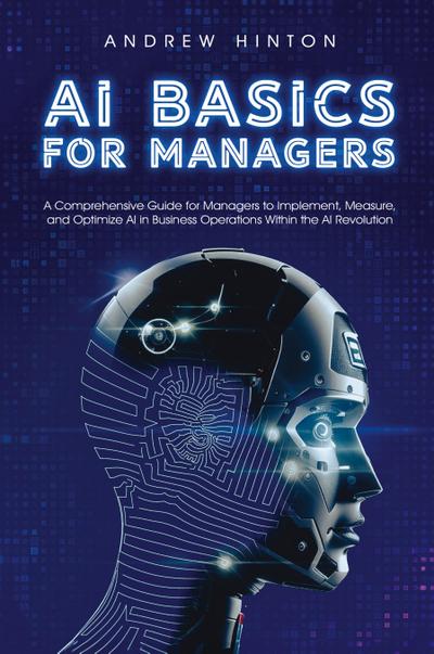 AI Basics for Managers