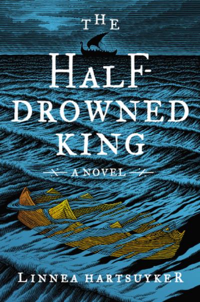 Half-Drowned King, The