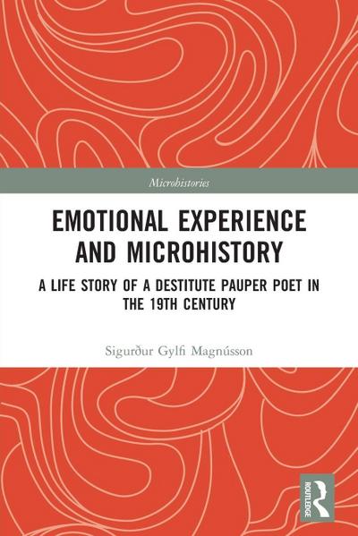 Emotional Experience and Microhistory