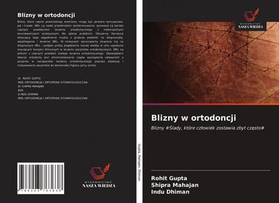 Blizny w ortodoncji