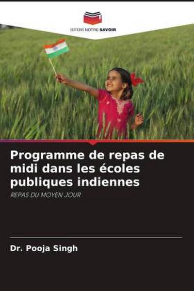 Programme de repas de midi dans les écoles publiques indiennes