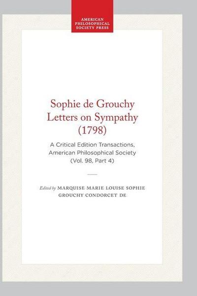Sophie de Grouchy Letters on Sympathy (1798)