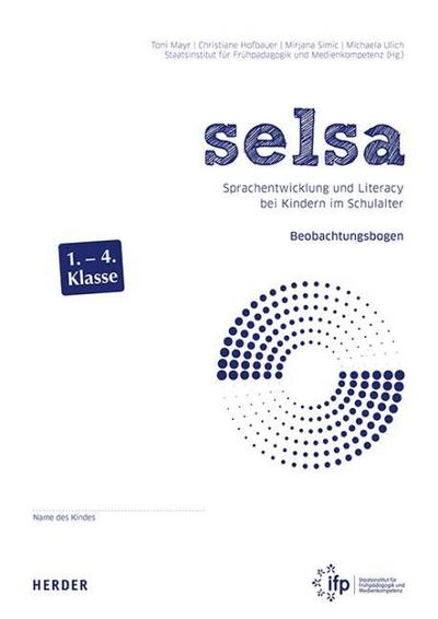 selsa. Sprachentwicklung und Literacy bei Kindern im Schulalter