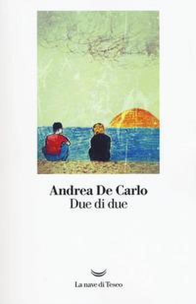 Due di due - Andrea DeCarlo
