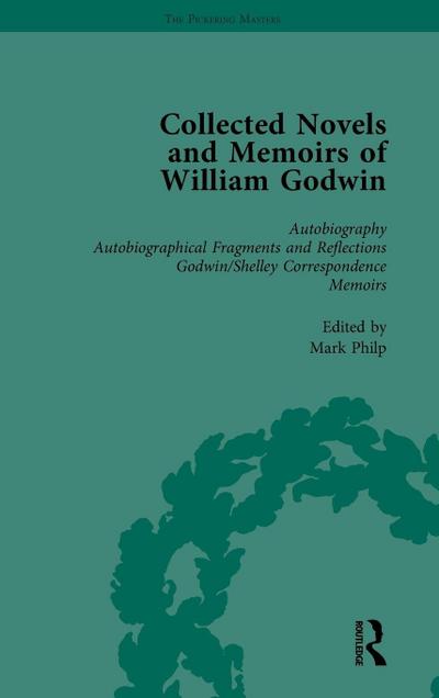 The Collected Novels and Memoirs of William Godwin Vol 1