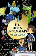 Els dracs entremaliats, 2. Els dracs entremaliats van a l’escola