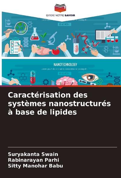 Caractérisation des systèmes nanostructurés à base de lipides