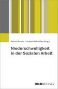 Niederschwelligkeit in der Sozialen Arbeit