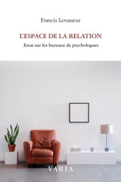 L’’espace de la relation