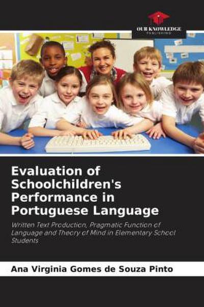 Evaluation of Schoolchildren’s Performance in Portuguese Language