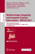 Medical Image Computing and Computer Assisted Intervention - MICCAI 2021