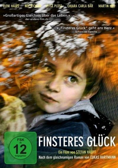 Finsteres Glück