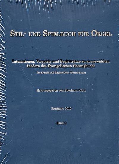 Stil- und Spielbuch für Orgel(2 Bände)