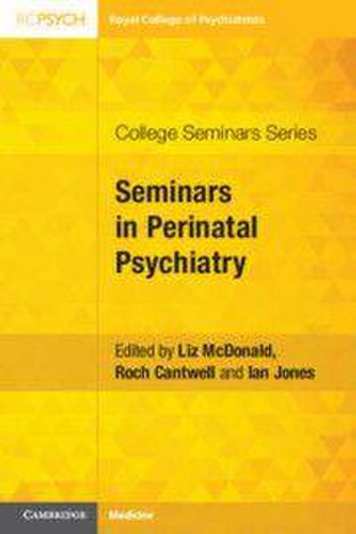 Seminars in Perinatal Psychiatry