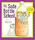 The Soda Bottle School