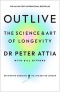 Outlive: The Science and Art of Longevity