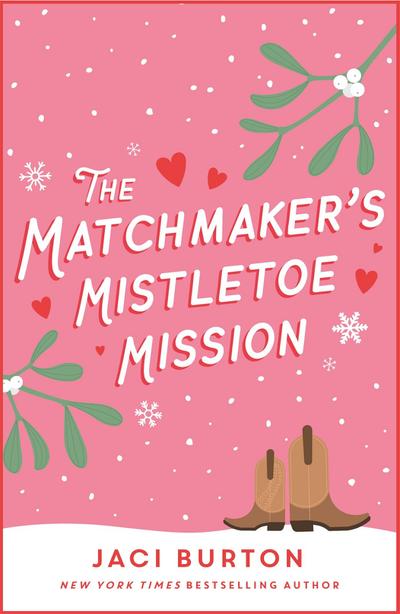 The Matchmaker’s Mistletoe Mission