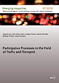 Participative Processes in the Field of Traffic and Transport