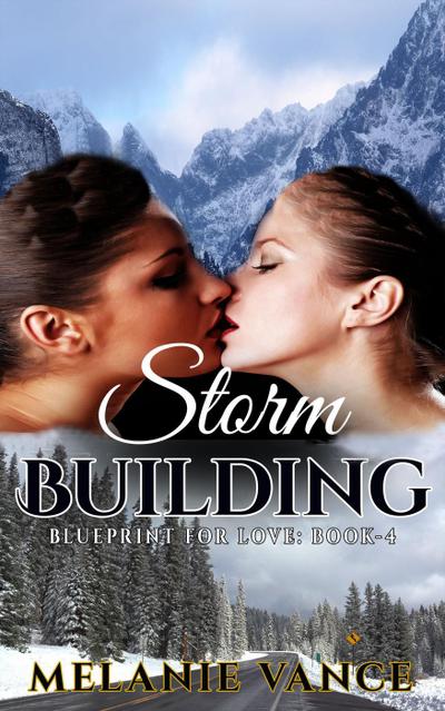 Storm Building (Blueprint For Love, #4)