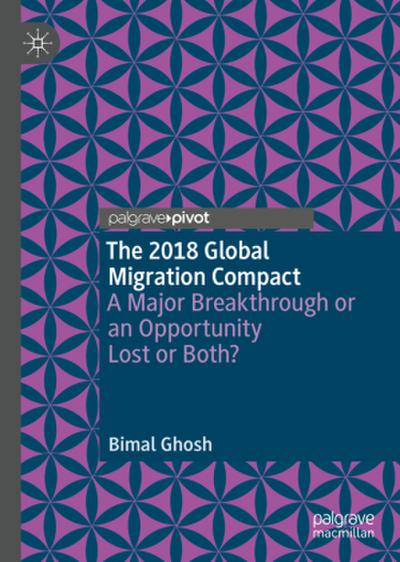 The 2018 Global Migration Compact