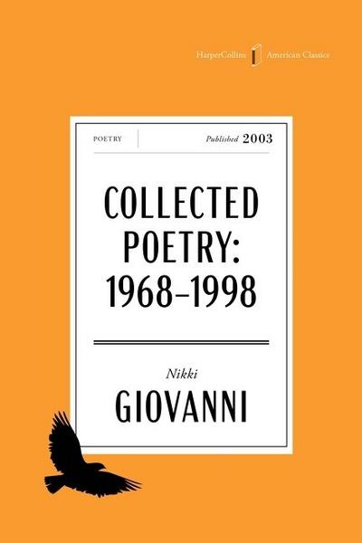 Collected Poetry 1968-1998 of Nikki Giovanni