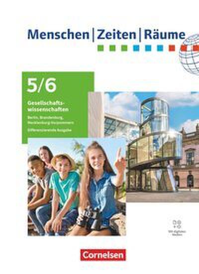 Menschen-Zeiten-Räume - Differenzierende Ausgabe Berlin/Brandenburg, Mecklenburg-Vorpommern - Ausgabe ab 2024 - 5./6. Schuljahr
