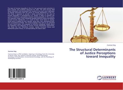 The Structural Determinants of Justice Perceptions toward Inequality