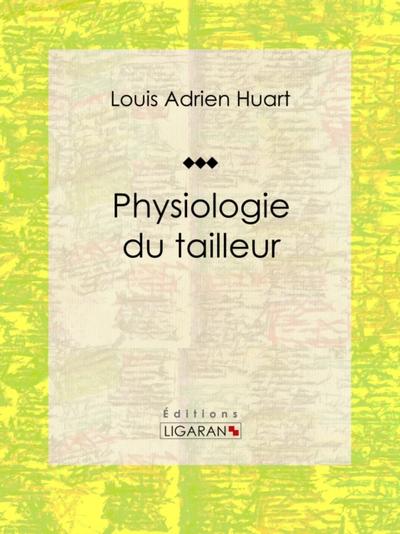 Physiologie du tailleur