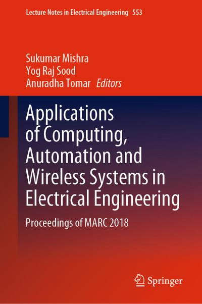 Applications of Computing, Automation and Wireless Systems in Electrical Engineering