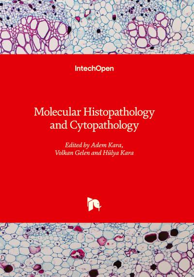 Molecular Histopathology and Cytopathology