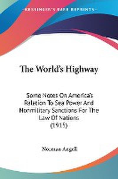 The World’s Highway