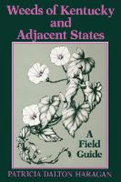 Weeds of Kentucky and Adjacent States