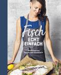 Fisch echt einfach